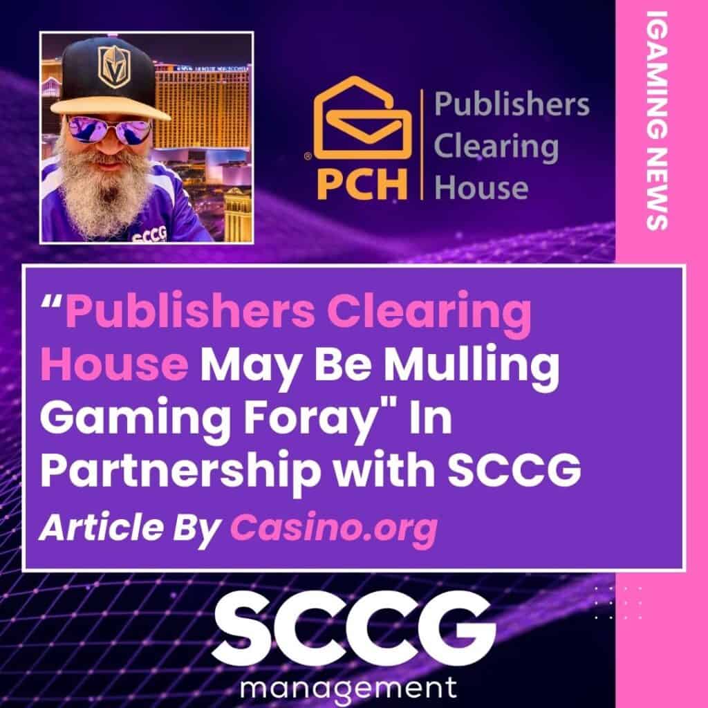 Publishers Clearing House Gaming Foray