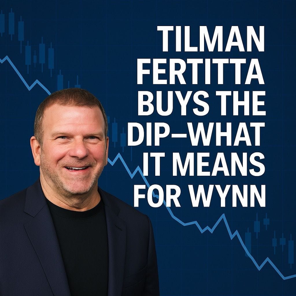 Tilman Fertitta Buys the Dip—What It Means for Wynn