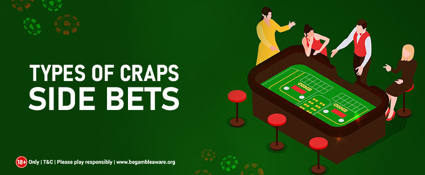 Types-of-Craps-Side-Bets