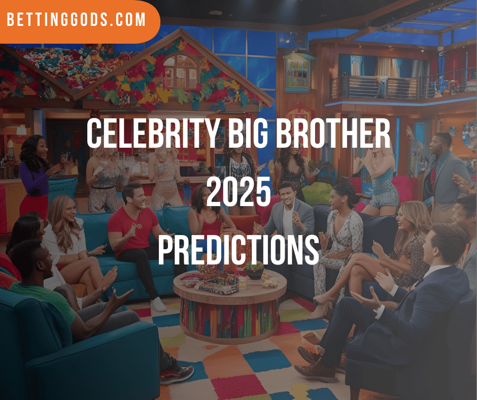 Exciting Predictions For Celebrity Big Brother 2025