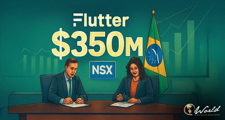 Flutter Entertainment Acquires Majority Stake of Brazilian Operator NSX Group via $350M Deal