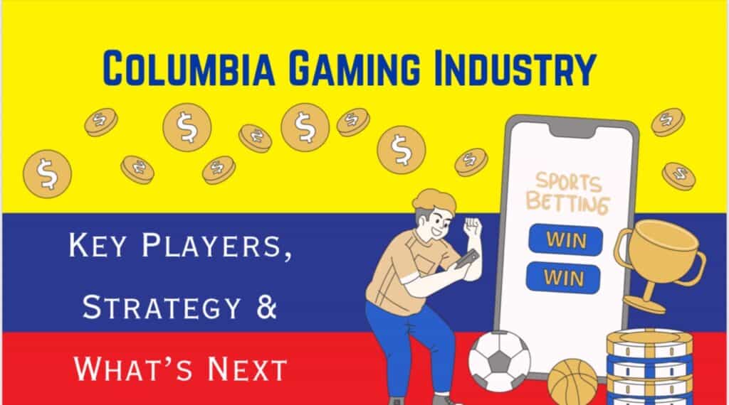 Colombia Gambling Market Overview