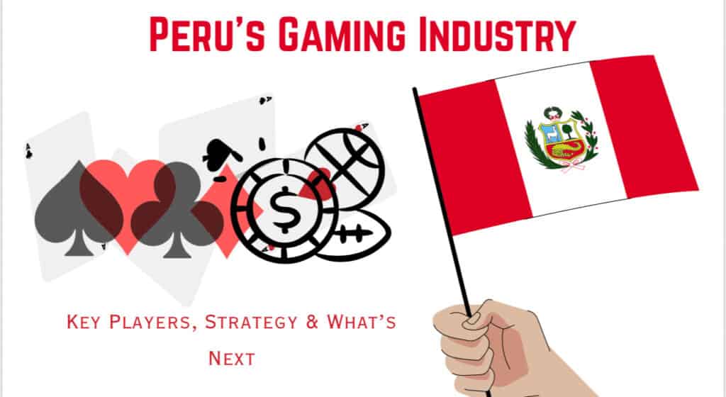 Peru Gambling Market