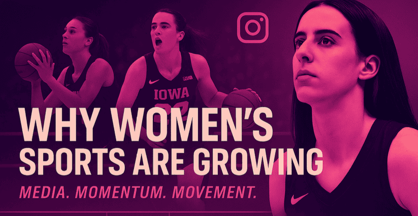 Why Women’s Sports are Growing