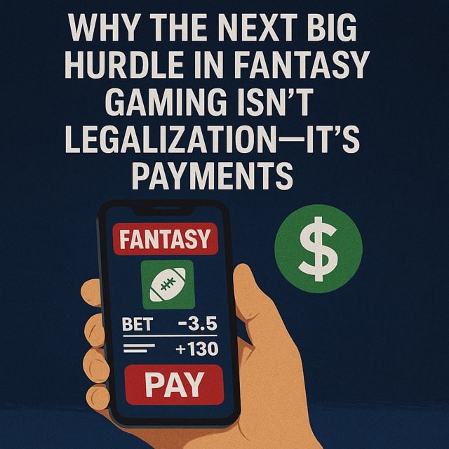 Fantasy Gaming Payments