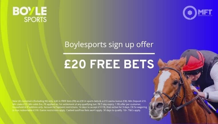 BoyleSports sign up offer: Bet £10, get £20 free bets in 2025