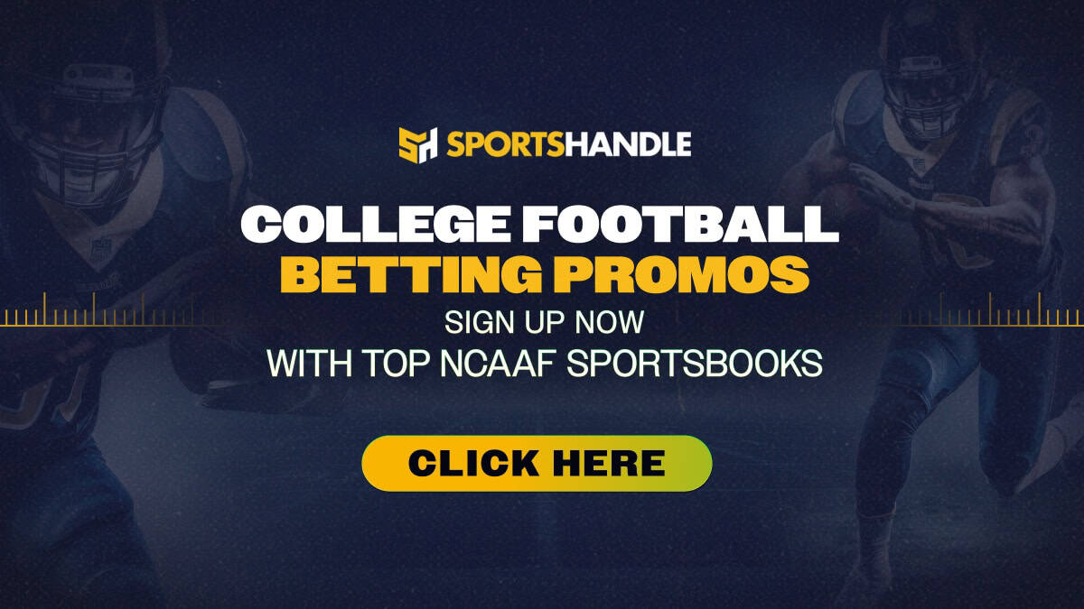 College Football Betting Promos, Week 1 Schedule, and How to Claim Top NCAAF Sign-Up Offers
