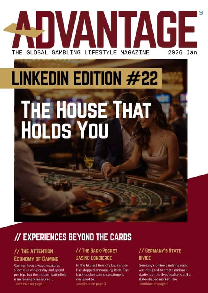 ADVANTAGE - The Global Gambling Lifestyle Magazine Week 22