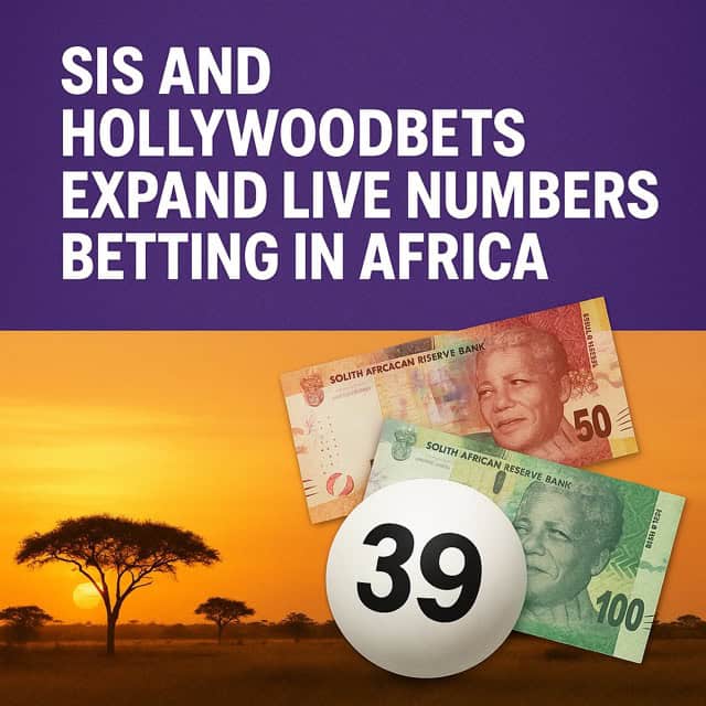 SIS and Hollywoodbets Expand Live Numbers Betting in Africa