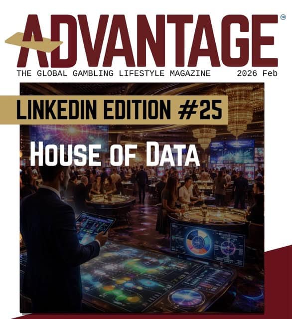 ADVANTAGE - The Global Gambling Lifestyle Magazine Week 25