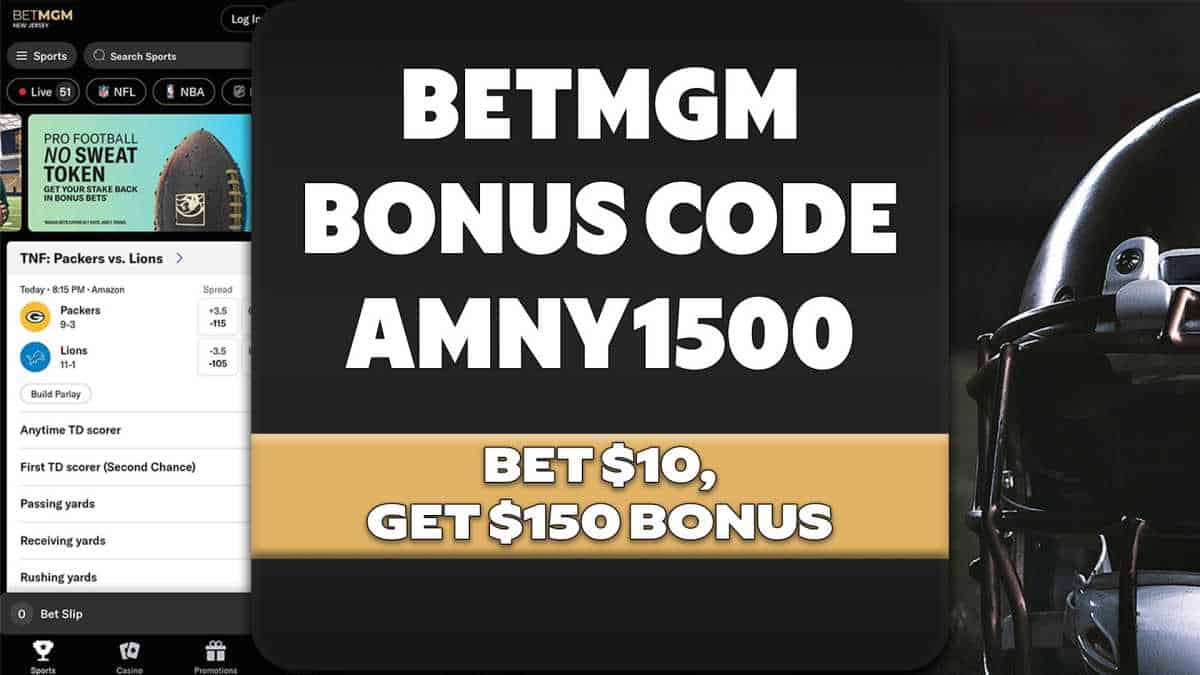 BetMGM Bonus Code AMNY1500: Claim $150 Betting Bonus for Sunday NFL Week 1 | amNewYork
