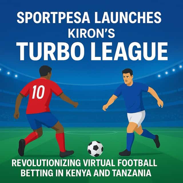 SportPesa has launched Kiron's Turbo League