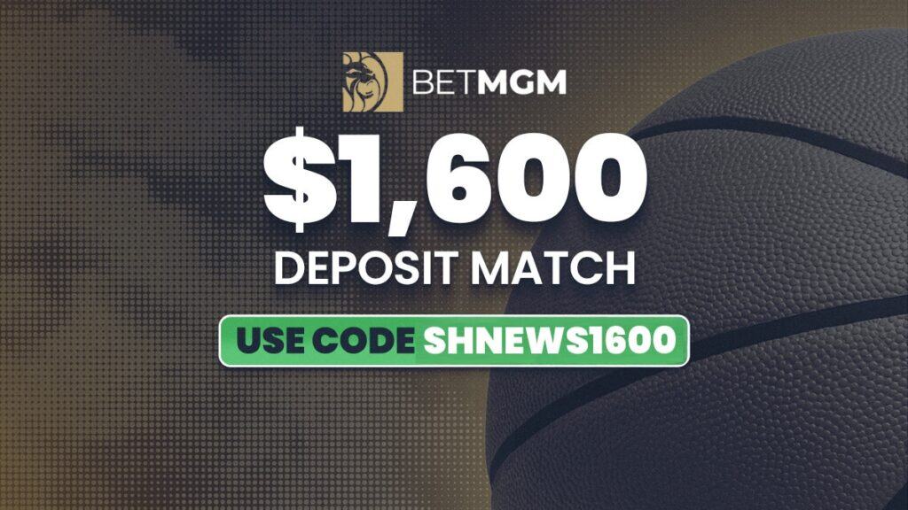 BetMGM Bonus Code SHNEWS1600: $1,600 Deposit Match for NBA, World Series, NFL