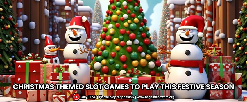 Christmas-Themed-Slot-Games-To-Play-This-Festive-Season