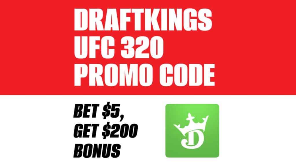 DraftKings UFC 320 Promo Code: Claim $200 Bonus on Ankalaev-Pereira Fight | amNewYork