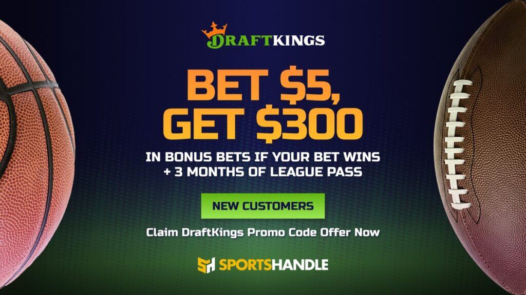 New DraftKings Promo Code: $300 Bonus Bets and NBA League Pass