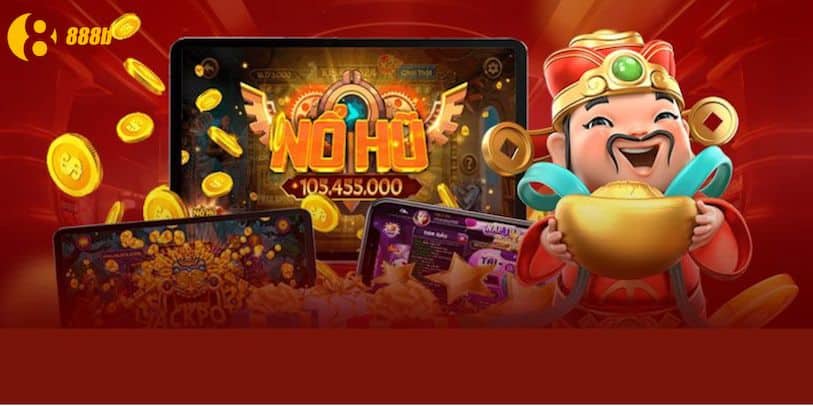 nhung-tro-choi-no-hu-888b-dang-duoc-yeu-thich-nhat