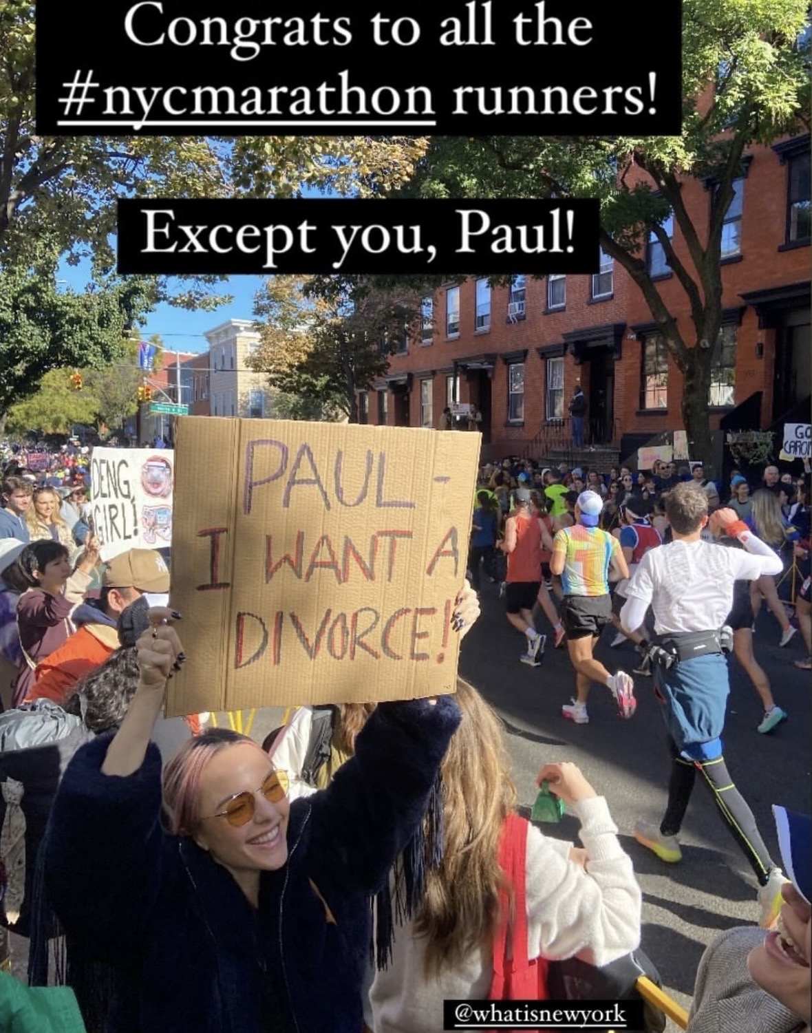 NYC MARATHON | The funniest NYC Marathon signs that could only exist here 9 The sign reads "Paul I want a divorce"