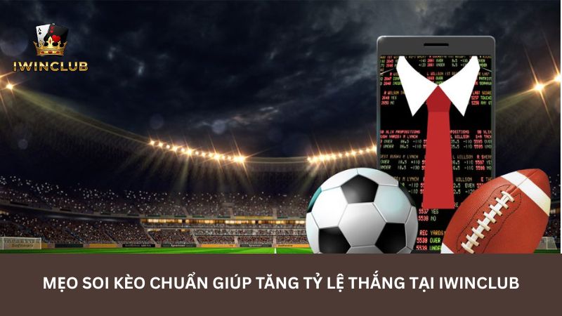 meo-soi-keo-chuan-giup-tang-ty-le-thang-tai-iwinclub