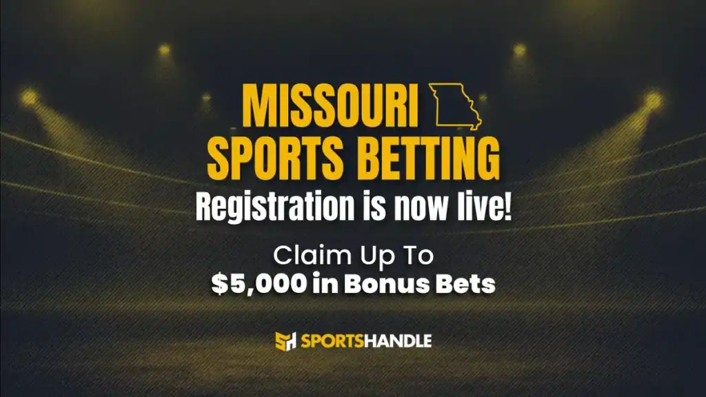 Missouri Sports Betting Now Live: Updates on MO Sportsbook Launch Today