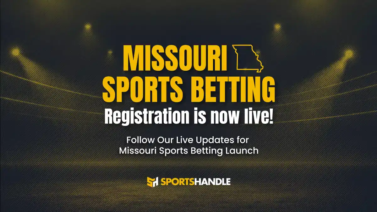Missouri Sports Betting: Pre-Registration Now Live, Updates Through Dec. 1 Launch