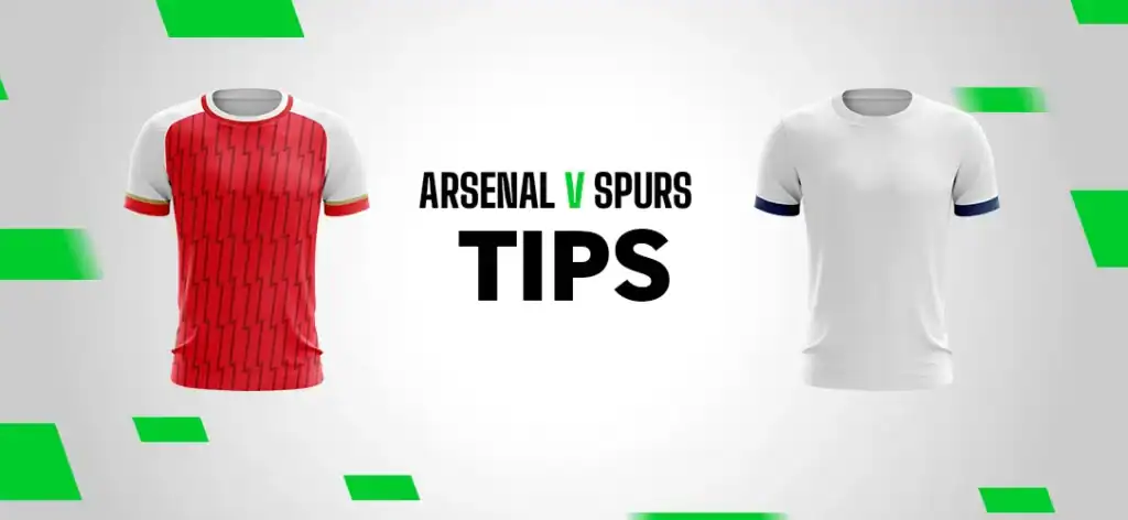 Premier League: A 9/1 bet builder for Arsenal v Tottenham