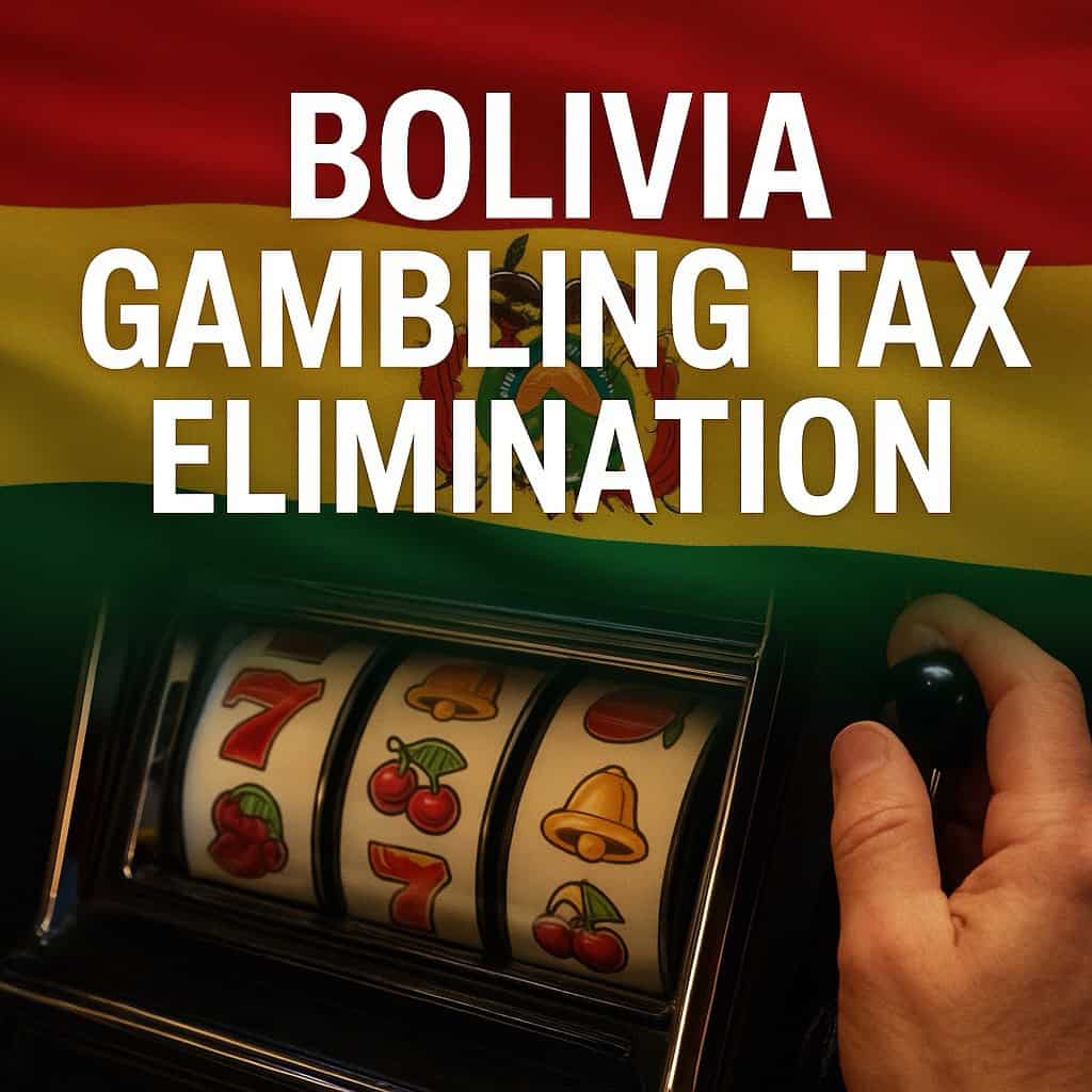 A square image showing the Bolivian flag above a slot machine being pulled, representing Bolivia’s plan to eliminate the gambling tax.