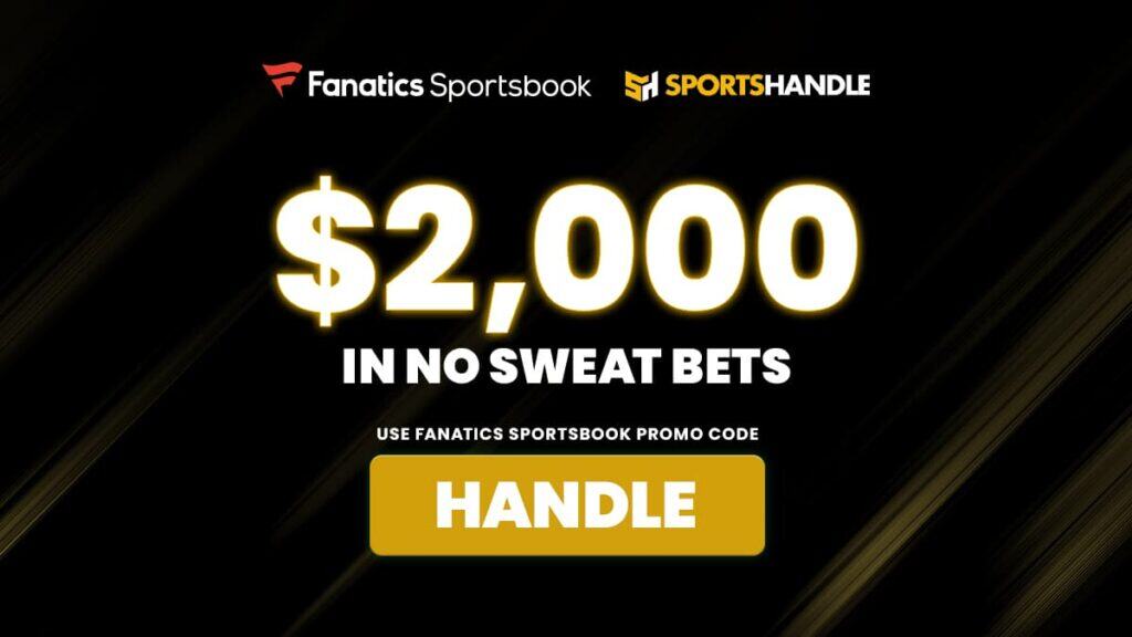 Fanatics Sportsbook Promo HANDLE: Get $2,000 Bonus for MNF
