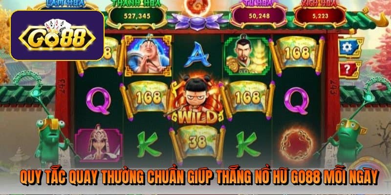 quy-tac-quay-thuong-chuan-giup-thang-no-hu-go88-moi-ngay (1)