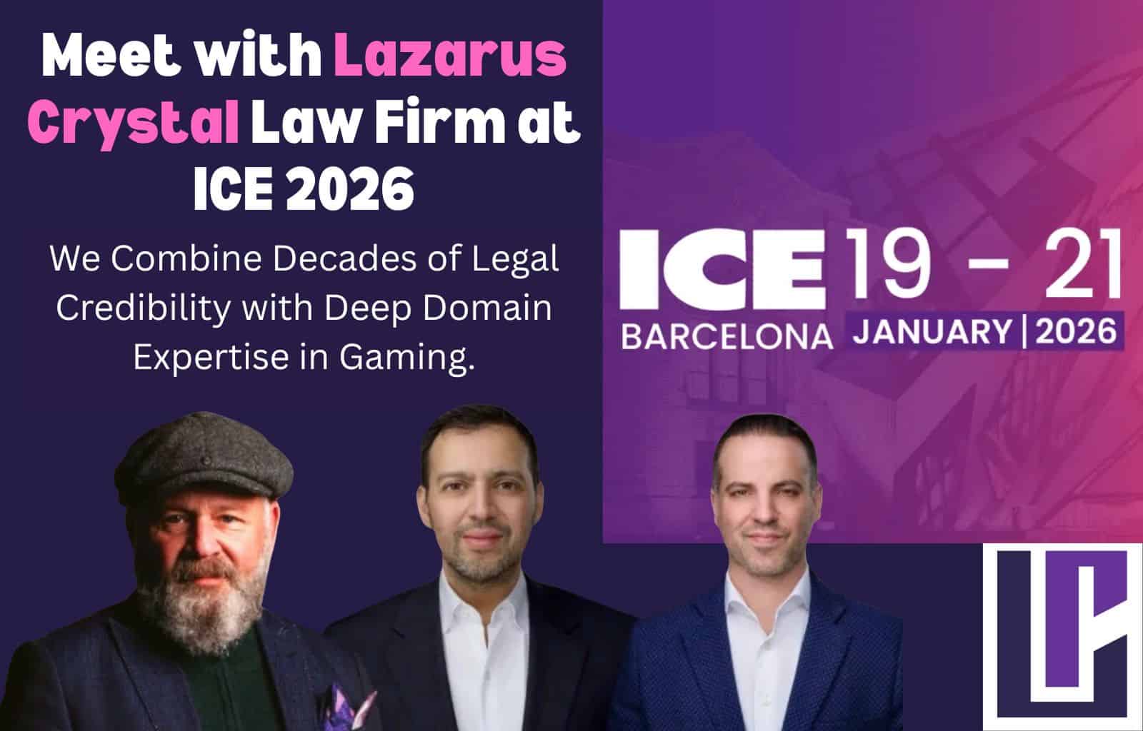 Meet with Lazarus Crystal Law Firm at ICE 2026!