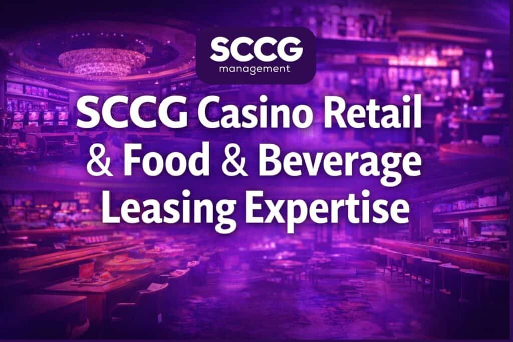Casino Retail & F&B Leasing Advisory