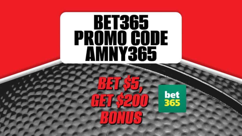 Bet365 Promo Code AMNY365: Get $200 Bonus for NBA Games Friday