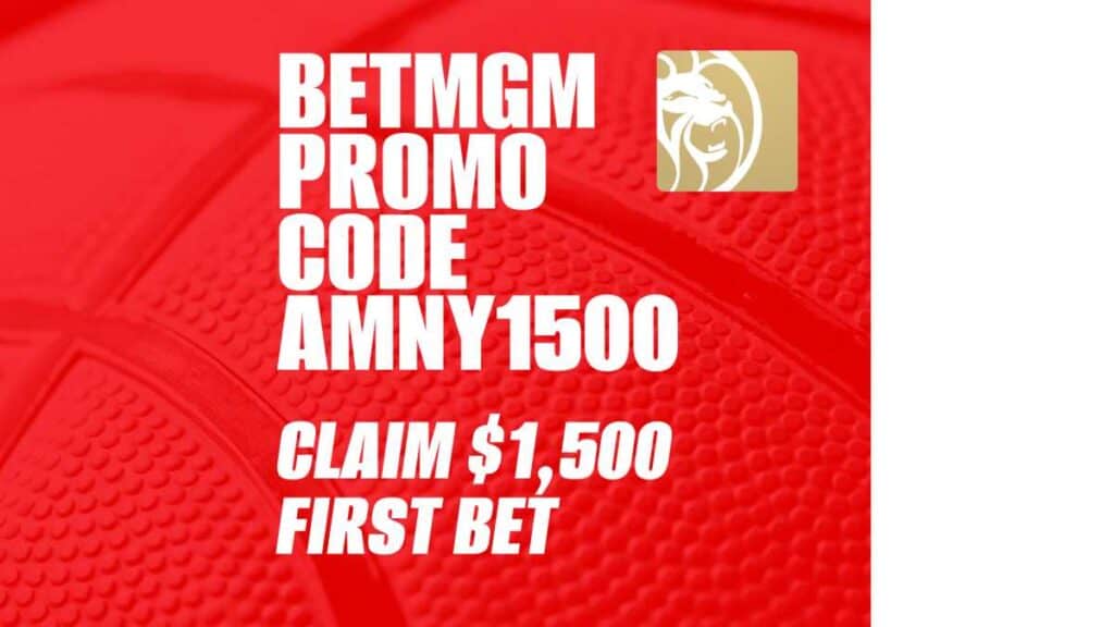 BetMGM Promo Code AMNY1500: Claim $1,500 First Bet for NBA, UFC 325