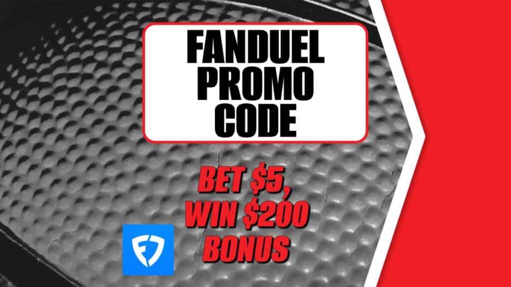 FanDuel Promo Code: Get $200 Bonus for NBA, College Basketball + UFC 325