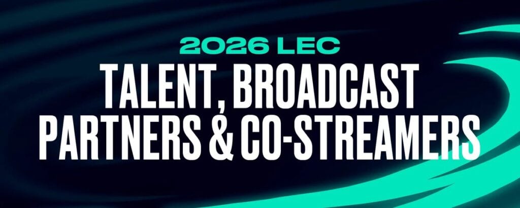 LEC 2026 Broadcast Talent and Co-Streamers Confirmed