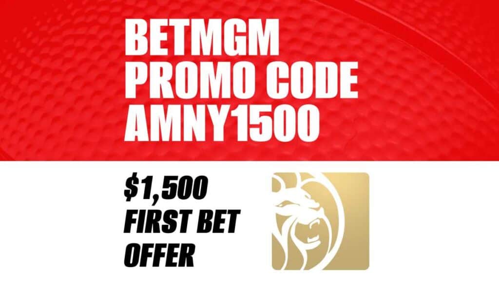 BetMGM Promo Code AMNY1500: Get $1,500 Sign Up Bonus for Any NBA Game | amNewYork