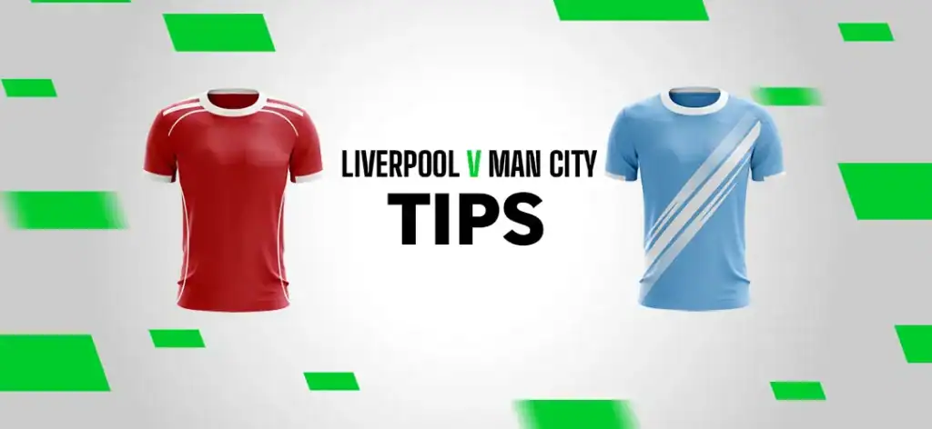Premier League Tips: 28/1 Bet Builder for Liverpool v Manchester City