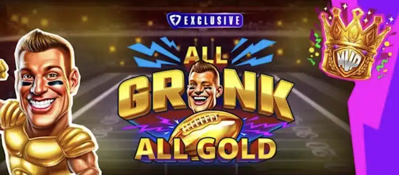 All Gronk All Gold at FanDuel Casino